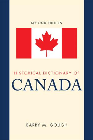 Cover of the book Historical Dictionary of Canada by Megan Lynn Isaac