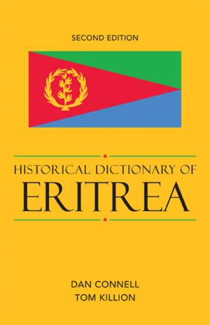 Cover of the book Historical Dictionary of Eritrea by Tore Tvarnø Lind