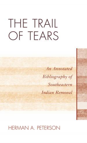 Cover of the book The Trail of Tears by 