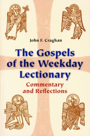 Book cover of The Gospels of the Weekday Lectionary