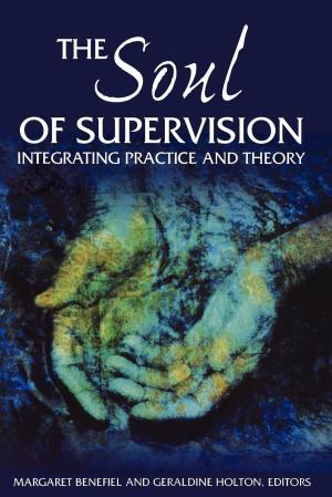 Cover of the book The Soul of Supervision by Isaac Everett
