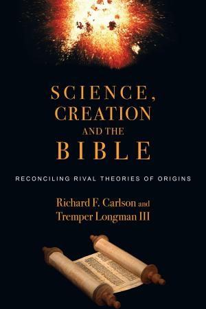 Cover of the book Science, Creation and the Bible by Tony Lane