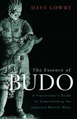 Cover of the book The Essence of Budo by David Richo