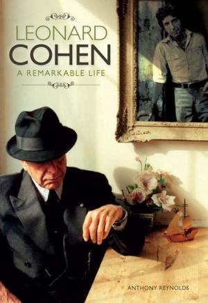 Cover of the book Leonard Cohen: A Remarkable Life by Andy Mabbett