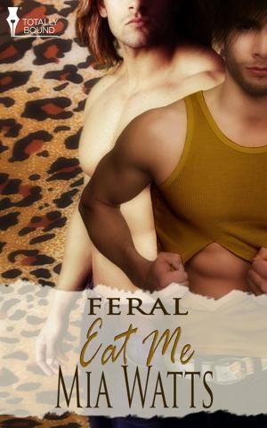 Cover of the book Eat Me by Nichelle Gregory