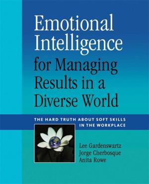 Cover of the book Emotional Intelligence for Managing Results in a Diverse World by Kristina Sommers