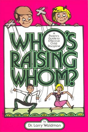 Cover of the book Who's Raising Whom? by Phyllis Caggiano