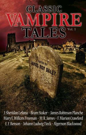 Book cover of Classic Vampire Tales (Vol. 1)