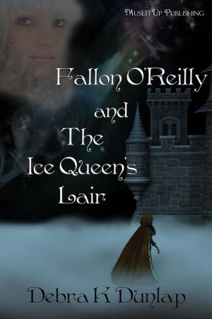 bigCover of the book Fallon O'Reilly and the Ice Queen's Lair by 