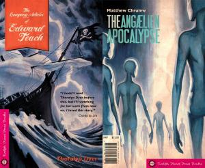 bigCover of the book The Company Articles of Edward Teach/Angaelien Apocalypse by 