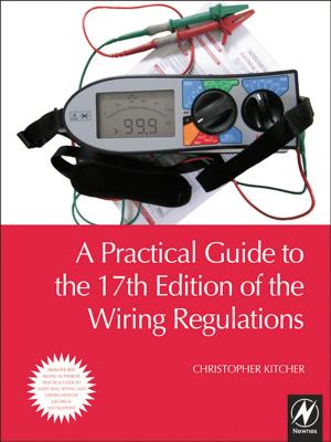 Cover of the book A Practical Guide to the of the Wiring Regulations by Jamie Harrison, Rob Innes, Tim Van Zwanenberg