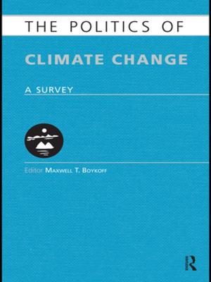 Cover of the book The Politics of Climate Change by Dr Norma Myers, Norma Myers