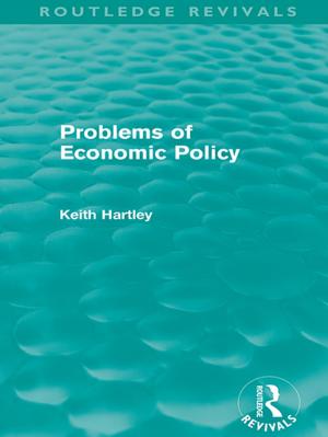 Cover of the book Problems of Economic Policy (Routledge Revivals) by Zixue Tai