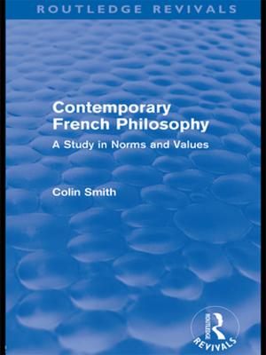 Cover of the book Contemporary French Philosophy (Routledge Revivals) by 