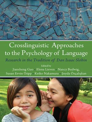 Cover of the book Crosslinguistic Approaches to the Psychology of Language by Richard A. Chapman