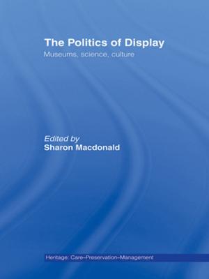 Cover of the book The Politics of Display by Wassim Shahin, Elias El-Achkar