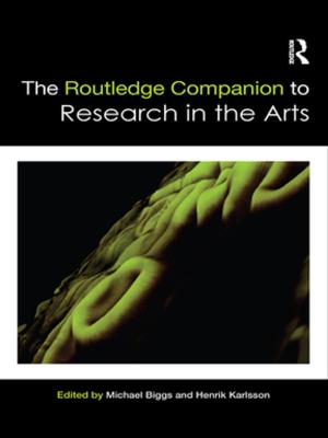 Cover of the book The Routledge Companion to Research in the Arts by 
