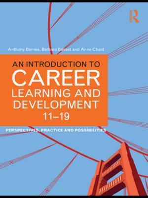 Cover of the book An Introduction to Career Learning & Development 11-19 by Paul Valent