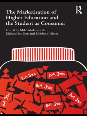Cover of the book The Marketisation of Higher Education and the Student as Consumer by Andrea Oelsner