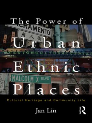 Cover of the book The Power of Urban Ethnic Places by Allan F. Moore