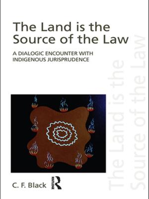 Cover of the book The Land is the Source of the Law by 