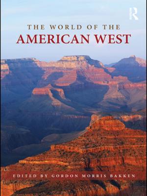 Cover of the book The World of the American West by Kathrina Simonen