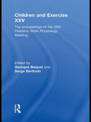 Cover of the book Children and Exercise XXV by David Hall
