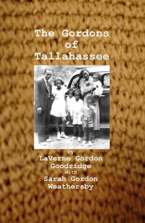 Cover of the book The Gordons of Tallahassee by Dulce Regina