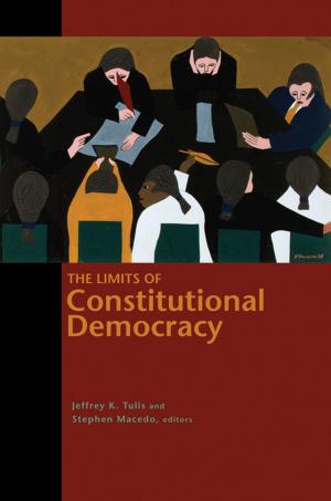 Cover of the book The Limits of Constitutional Democracy by Sarah Binder, Mark Spindel