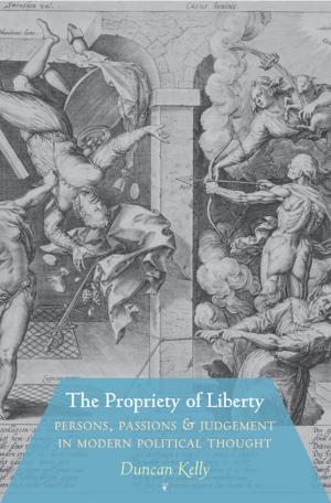 Book cover of The Propriety of Liberty