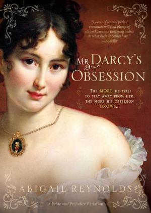 Cover of the book Mr. Darcy's Obsession by Leigh Greenwood