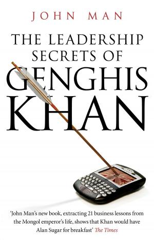 Cover of the book The Leadership Secrets of Genghis Khan by Miranda Glover