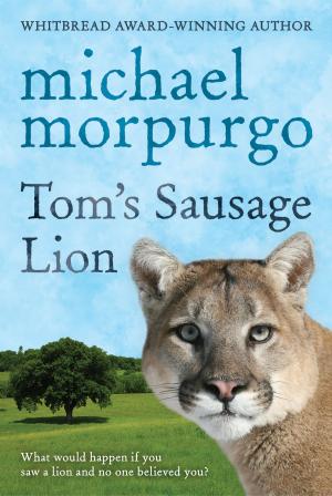 Book cover of Tom's Sausage Lion