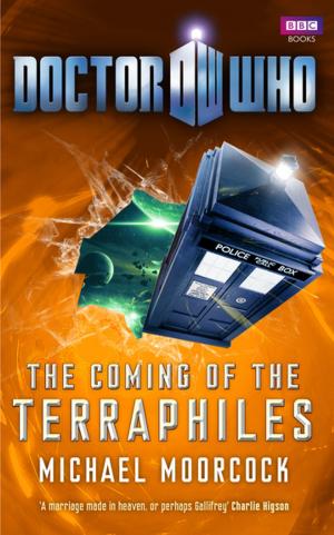 Book cover of Doctor Who: The Coming of the Terraphiles