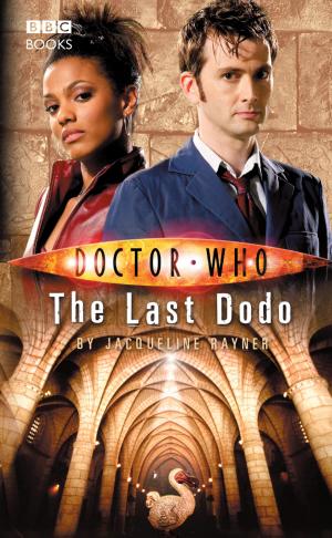 Cover of the book Doctor Who: The Last Dodo by Jack Tavington