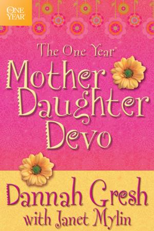 Cover of the book The One Year Mother-Daughter Devo by Joel C. Rosenberg