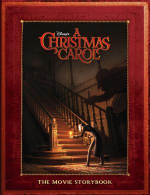 Book cover of Disney's A Christmas Carol: The Movie Storybook