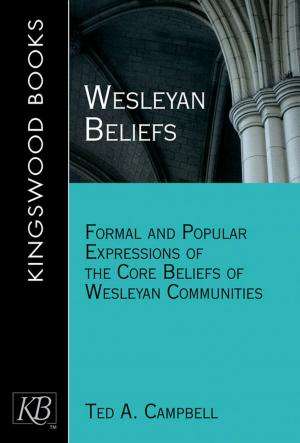 Cover of the book Wesleyan Beliefs by Lesley Ann Crossingham