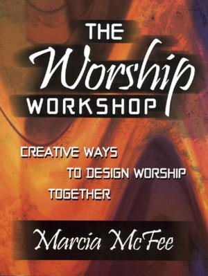 Cover of the book The Worship Workshop by Mike Slaughter