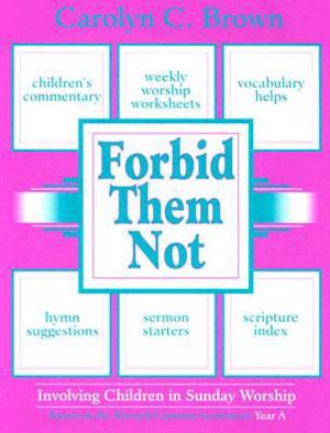 Cover of the book Forbid Them Not Year A by Denise Stringer