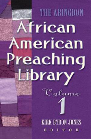 Cover of the book The Abingdon African American Preaching Library by Richard B Wilke Trust, Richard B. Wilke