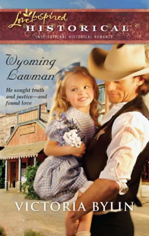 Cover of the book Wyoming Lawman by Carolyne Aarsen
