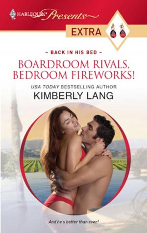 Cover of the book Boardroom Rivals, Bedroom Fireworks! by Delores Fossen
