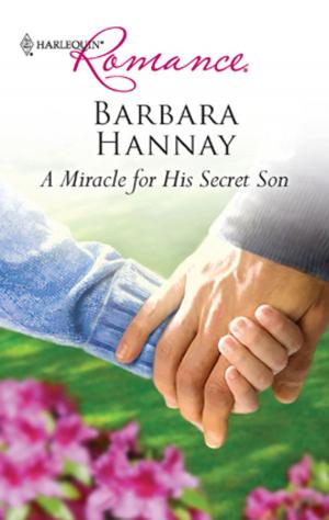 Cover of the book A Miracle for His Secret Son by Kat Martin, Delores Fossen
