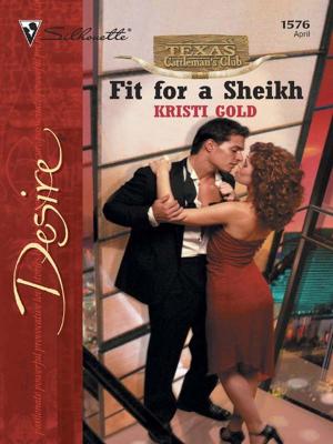 Cover of the book Fit for a Sheikh by Susan Crosby