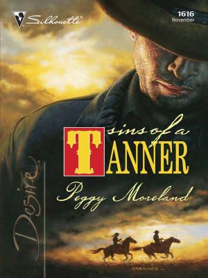 Cover of the book Sins of a Tanner by Laurie Paige