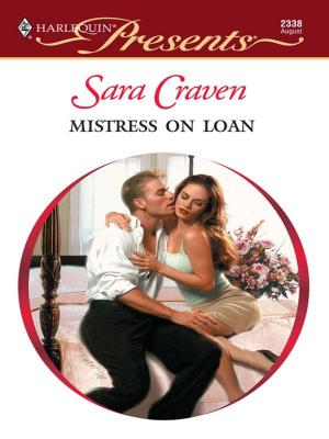 Cover of the book Mistress on Loan by Clare Connelly