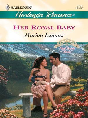 Cover of the book Her Royal Baby by Chantelle Shaw