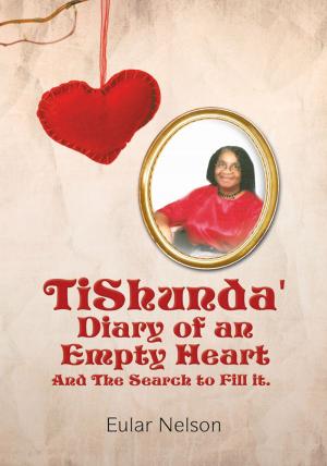 Cover of the book Tishunda' Diary of an Empty Heart by Donald 'Juice' Emmons
