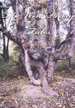 Cover of the book The Wise Pussy Tales by Annick M. Doeff